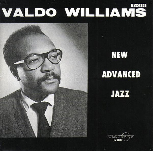 WILLIAMS, VALDO  - NEW ADVANCED JAZZ