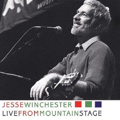 WINCHESTER, JESSE - LIVE FROM MOUNTAIN STAGE