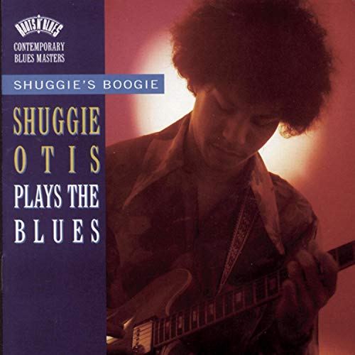 OTIS, SHUGGIE - SHUGGIES BOOGIE: PLAYS THE BLU