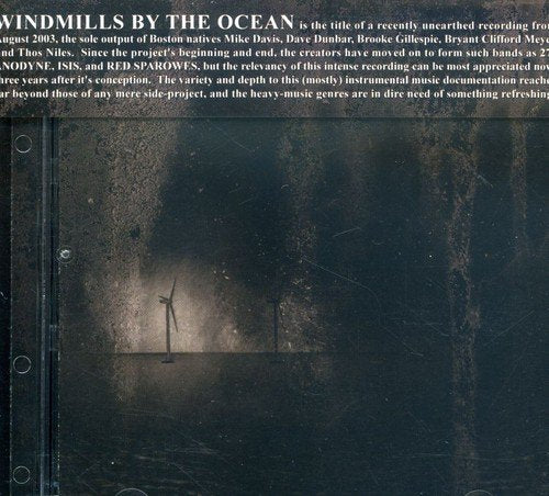 WINDMILLS BY THE OCEAN - WINDMILLS BY THE OCEAN