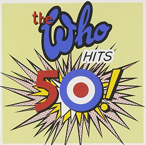 THE WHO - THE WHO HITS 50