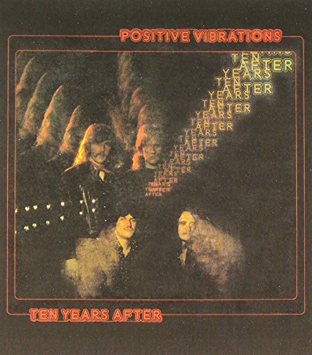 TEN YEARS AFTER - POSITIVE VIBRATIONS