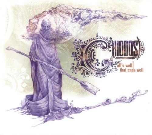 CHIODOS - ALL'S WELL THAT ENDS WELL