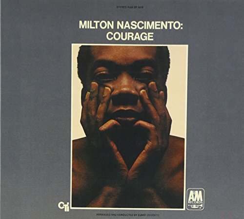 NASCIMONTO, MILTON - COURAGE