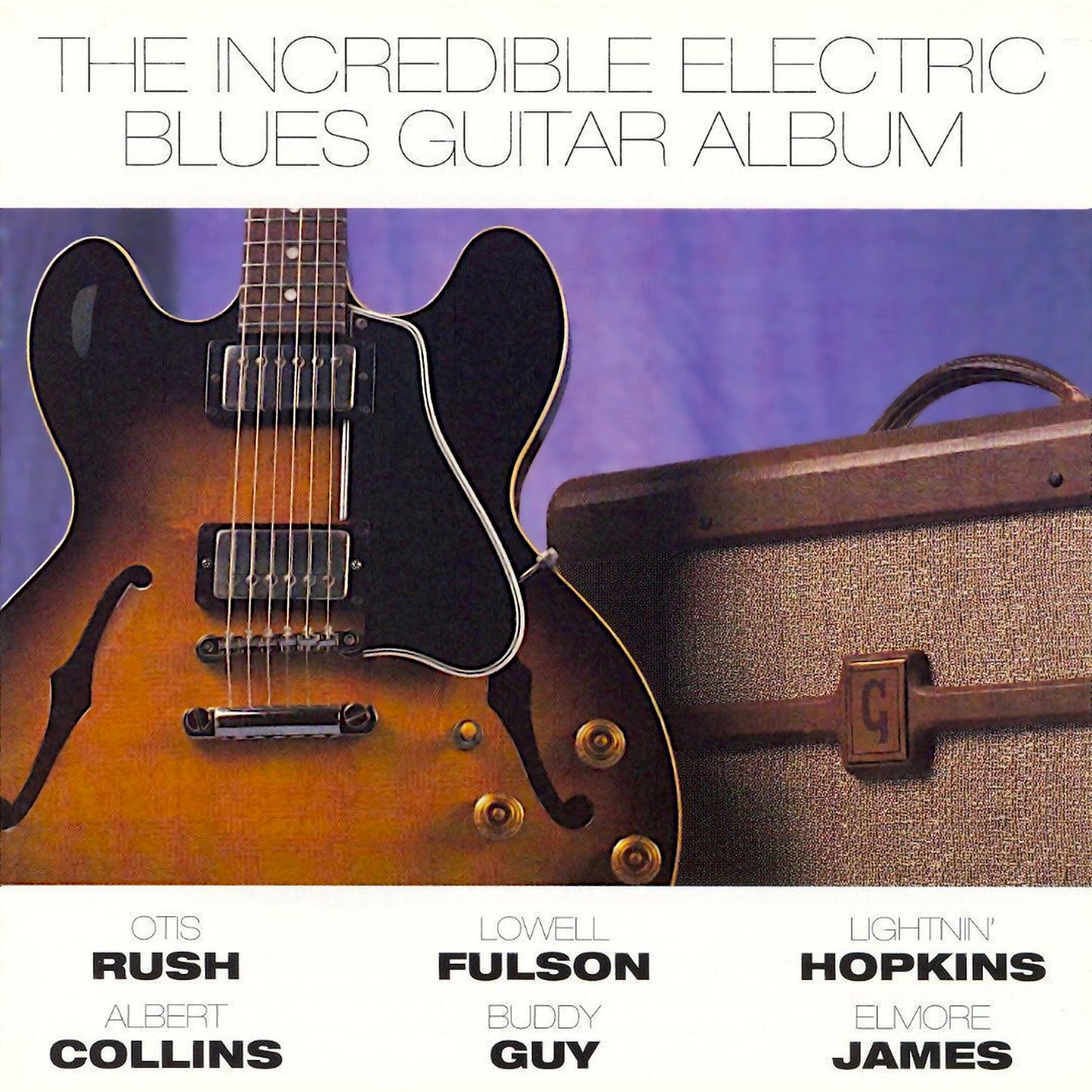 VARIOUS  - INCREDIBLE ELECTRIC BLUES GUITAR ALBUM