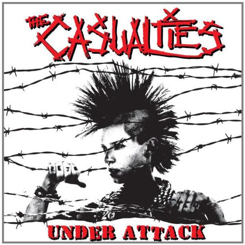 THE CASUALTIES - UNDER ATTACK