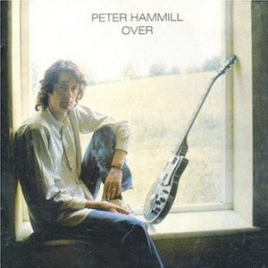 HAMMILL, PETER  - OVER