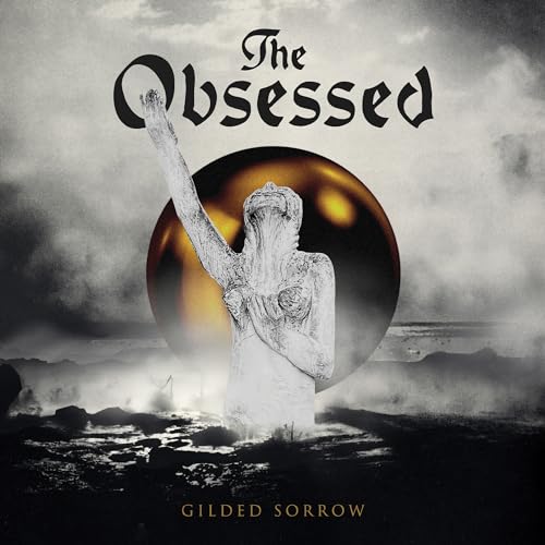 THE OBSESSED - GILDED SORROW (CD)