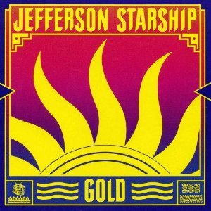 JEFFERSON STARSHIP - GOLD