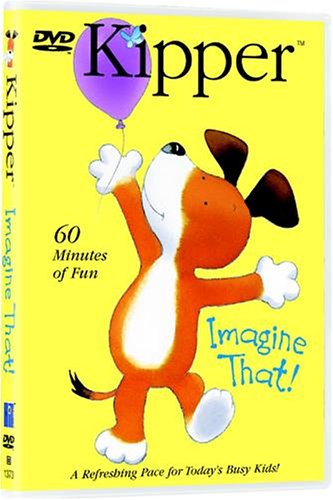 KIPPER: IMAGINE THAT!