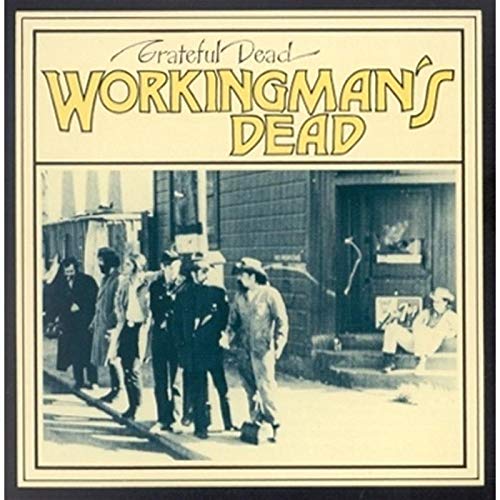 THE GRATEFUL DEAD - WORKINGMAN'S DEAD