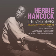 HERBIE HANCOCK - EARLY YEARS: SELECTED RECORDINGS 1961-62 [CD]