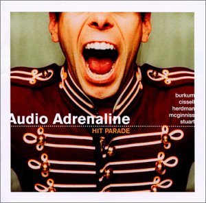 AUDIO ADRENALINE - HIT PARADE