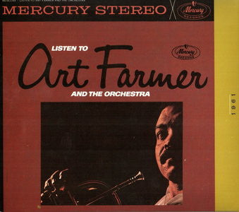 FARMER, ART  - LISTEN TO ART FARMER AND THE ORCHESTRA