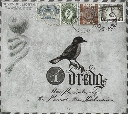 DREDG - THE PARIAH, THE PARROT, THE DELUSION