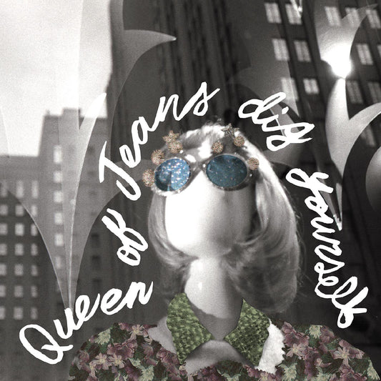 QUEEN OF JEANS - DIG YOURSELF