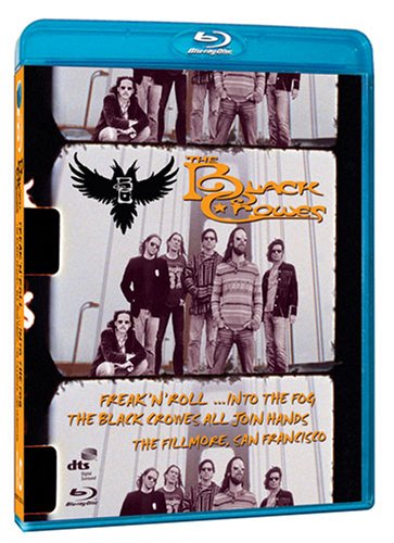 THE BLACK CROWES ? FREAK 'N' ROLL ...INTO THE FOG: THE BLACK CROWES, ALL JOIN HANDS, THE FILLMORE, SAN FRANCISCO [BLU-RAY]