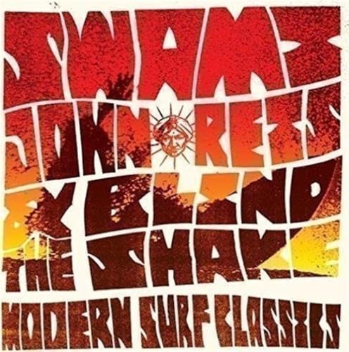 REIS, SWAMI JOHN & THE BLIND SHAKE - MODERN SURF CLASSICS