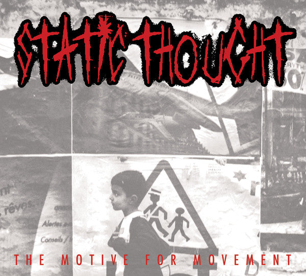 STATIC THOUGHT  - MOTIVE FOR A MOVEMENT