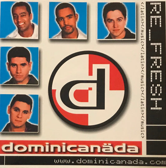 DOMINICANADA  - RE FRESH (LATIN)