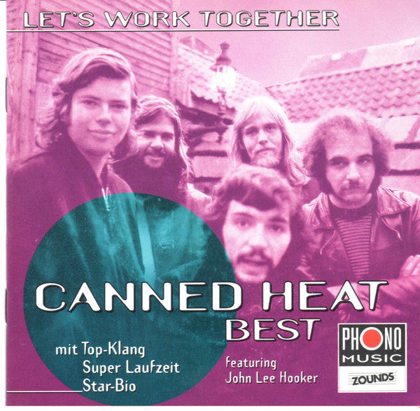 CANNED HEAT  - BEST OF: LET'S WORK TOGETHER