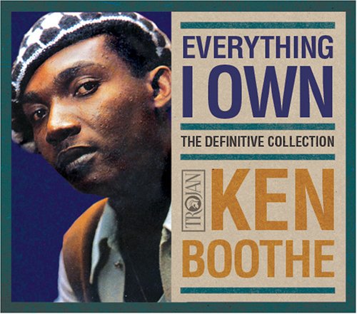 BOOTHE, KEN  - EVERYTHING I OWN: DEFINITIVE COLLECTION