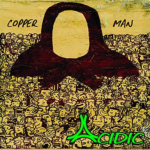 ACIDIC - COPPER MAN (CD)