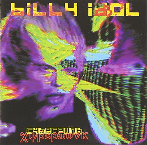 IDOL, BILLY - CYBERPUNK