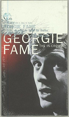 FAME, GEORGIE - IN-CROWD