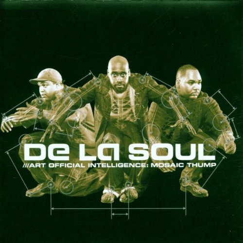 DE LA SOUL - ART OFFICIAL INTELLIGENCE