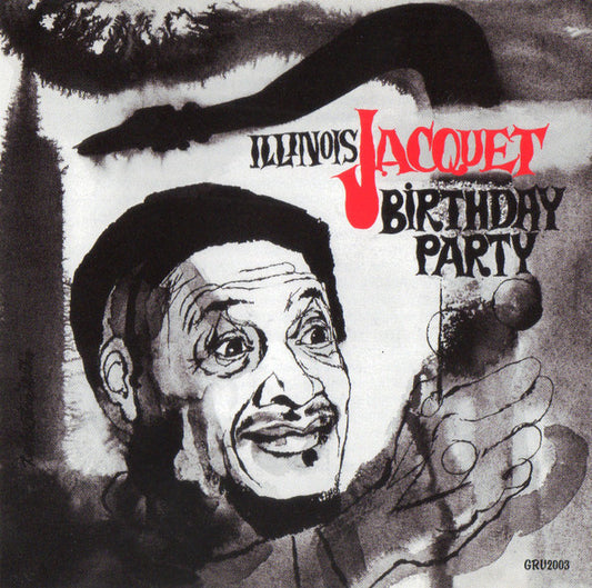 JACQUET, ILLINOIS  - BIRTHDAY PARTY (24K GOLD CD)