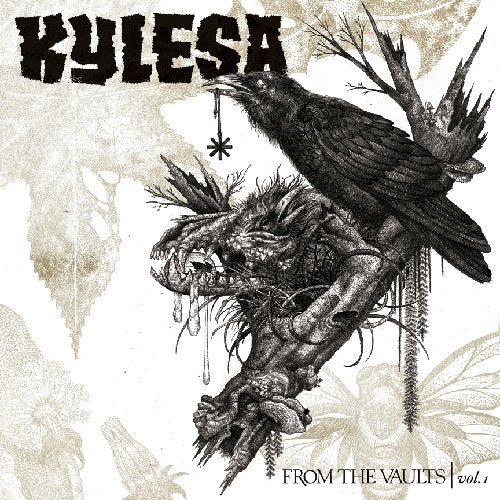 KYLESA - FROM THE VAULTS, VOL. 1