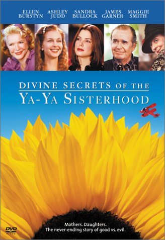 DIVINE SECRETS OF THE YA-YA SISTERHOOD (FULL SCREEN)