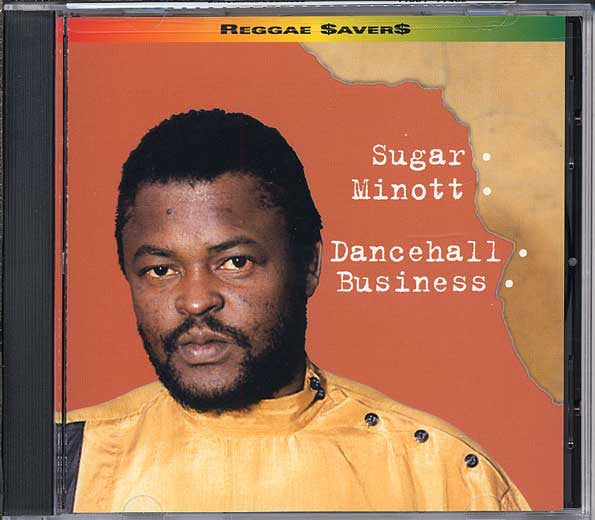 MINOTT, SUGAR  - DANCEHALL BUSINESS