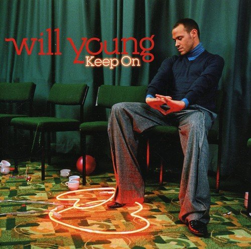 WILL YOUNG - KEEP ON