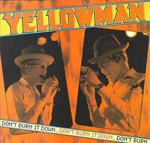 YELLOWMAN  - DON'T BURN IT DOWN