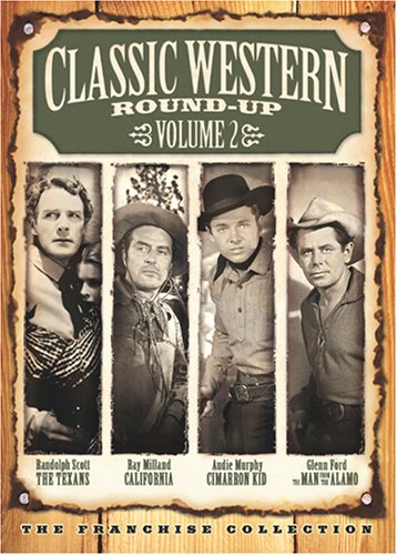 CLASSIC WESTERN ROUND-UP, VOL. 2 (THE TEXANS / CALIFORNIA / THE CIMARRON KID / THE MAN FROM THE ALAMO)