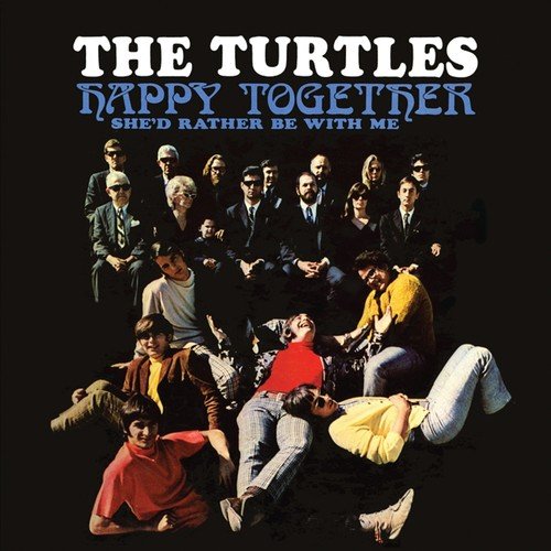 THE TURTLES - HAPPY TOGETHER