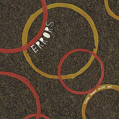 ERRORS - COME DOWN WITH ME (CD)