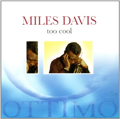 DAVIS, MILES  - TOO COOL (2CD)