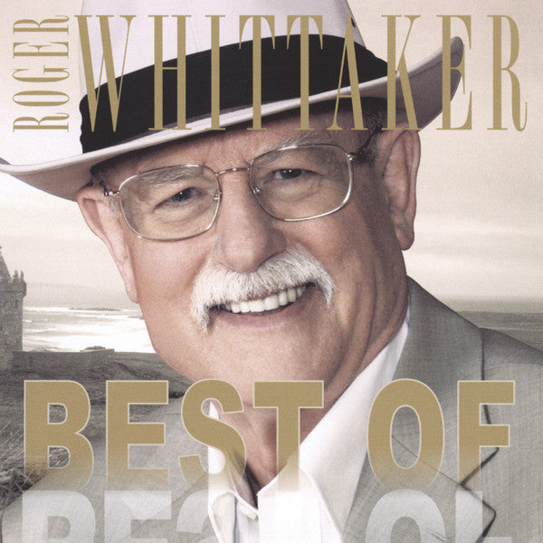 WHITTAKER, ROGER  - BEST OF (D21B 77555)