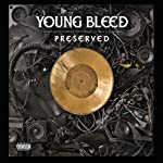 YOUNG BLEED - PRESERVED (CD)