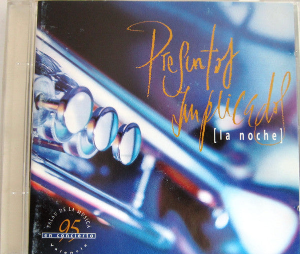 PRESUNTOS IMPLICADOS  - LA NOCHE (SPANISH)