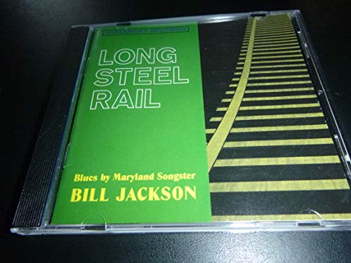 JACKSON, BILL  - LONG STEEL RAIL