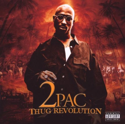 2 PAC - THUG REVOLUTION (ADVISORY)