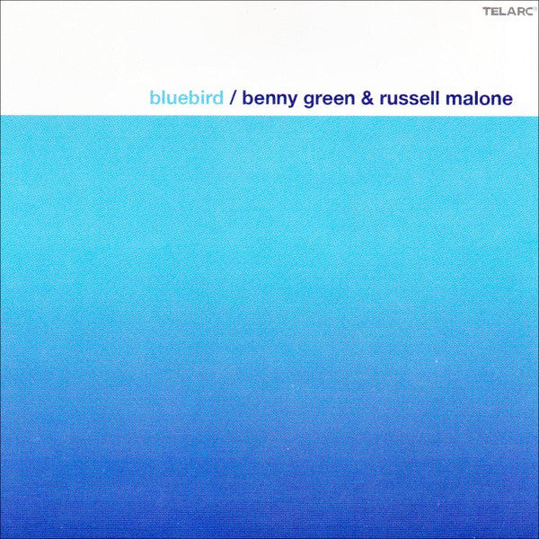 MALONE, RUSSELL  - BLUEBIRD