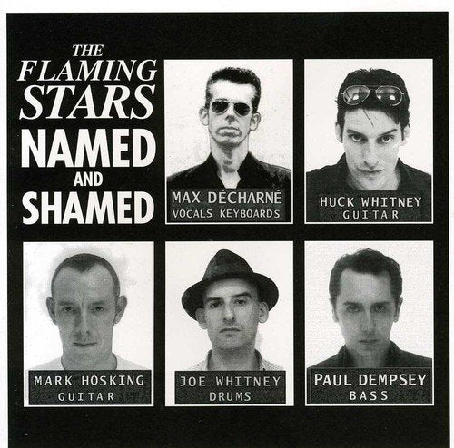 FLAMING STARS - NAMED & SHAMED