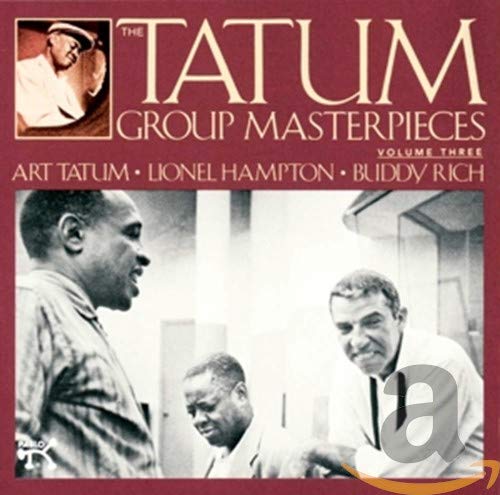 TATUM, ART  - THE TATUM GROUP MASTERPIECES, VOL. 3