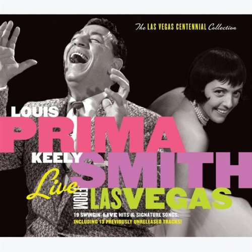PRIMA, LOUIS & KEELY SMITH  - LIFE FROM LAS VEGAS