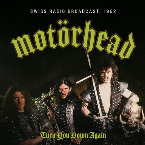 MOTORHEAD - TURN YOU DOWN AGAIN / RADIO BROADCAST 1982 (CD)